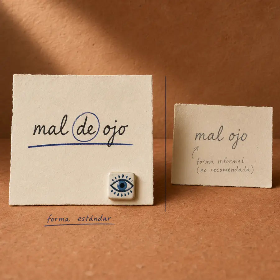 Side-by-side note cards comparing mal de ojo as the standard phrase with mal ojo as a smaller casual shorthand